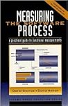 Measuring The Software Process: A Practical Guide to Functional Measurements