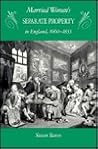 Married Women's Separate Property in England, 1660-1833