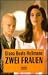 Zwei Frauen by Diana Beate Hellmann