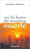 En la hora de nuestra muerte
