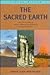 The Sacred Earth (Living Wisdom Series)