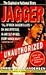 Jagger Unauthorized