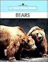 Bears (New True Book) Bears (New True Book)