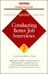 Conducting Better Job Interviews (Barron's Business Success Guides)