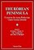 The Korean Peninsula by William J. Taylor Jr.