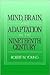 Mind, Brain and Adaptation in the Nineteenth Century: Cerebral Localization and Its Biological Context from Gall to Ferrier