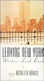 Leaving New York by Kathleen Norris