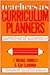 Teachers as Curriculum Planners by F. Michael Connelly
