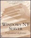 Windows Nt Server: Professional Reference (Paperback)