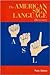 The American Sign Language ...