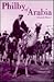Philby of Arabia