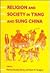 Religion and Society in T'ang and Sung China