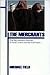 The Merchants by Michael Field