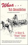 Whoa...Yuh Sonsabitches by Edgar R. Potter