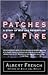 Patches of Fire: A Story of War and Redemption