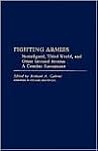 Fighting Armies: Nonaligned, Third World, and Other Ground Armies: A Combat Assessment