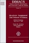Quadratic Assignment and Related Problems: Dimacs Workshop May 20-21, 1993 (Dimacs Series in Discrete Mathematics and Theoretical Computer Science)