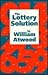 The Lottery Solution