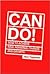 Can Do!: How to Achieve Real Personal Change And Growth