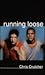 Running Loose