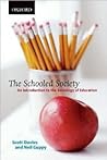 The Schooled Society: An Introduction to the Sociology of Education