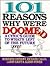 101 Reasons Why We're Doomed