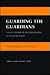 Guarding the Guardians by Peter D. Feaver