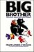 Big Brother: The Soviet Uni...