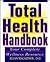 Total Health Handbook: Your Complete Wellness Resource