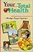 Your Total Health Handbook