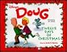 Twelve Days Of Christmas by Linda K. Garvey