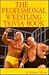 The Professional Wrestling Trivia Book