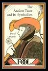 The Ancient Tarot...
