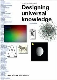 Designing Universal Knowledge: The World as Flatland - Report 1 (Hardcover)