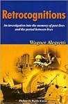 Retrocognitions: ...