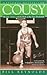 Cousy: His Life, Career, an...