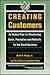 Creating Customers: An Action Plan for Maximising Sales, Promotion and Publicity for the Small Businesss