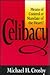Celibacy: Means of Control or Mandate of the Heart?