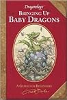 Dragonology: Bringing Up Baby Dragons