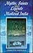 Myths, Saints and Legends in Medieval India by Charlotte Vaudeville