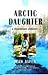 Arctic Daughter by Jean Aspen