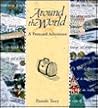 Around the World: A Postcard Adventure Around the World: A Postcard Adventure