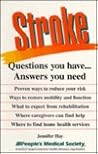 Stroke: Questions You Have... Answers You Need