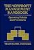 The Nonprofit Management Handbook: Operating Policies and Procedures (Wiley Nonprofit Law, Finance and Management Series)