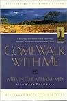 Come Walk With Me Come Walk With Me