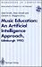 Music Education: An Artific...