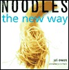 Noodles: The New Way (Hardcover)