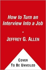 How to Turn an Interview Into a Job (Paperback)