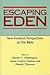Escaping Eden: New Feminist Perspectives on the Bible