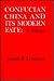 Confucian China and Its Mod...